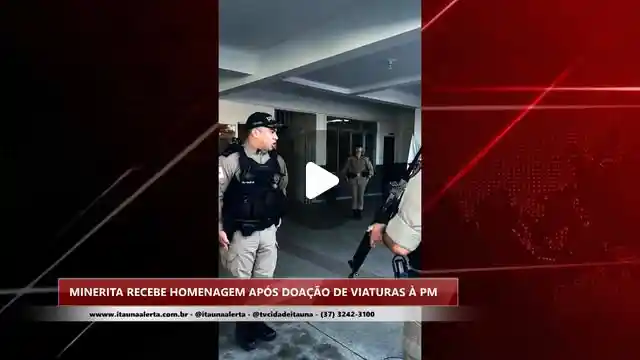 Minerita homenageada pela PM de Itauna por doação de viaturas