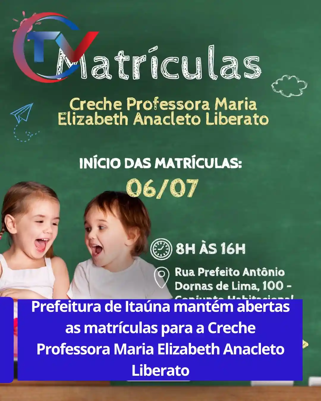 Matrículas abertas para Creche em Itaúna