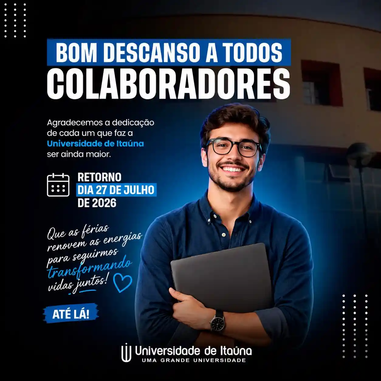 Universidade de Itaúna em recesso até 27 de julho
