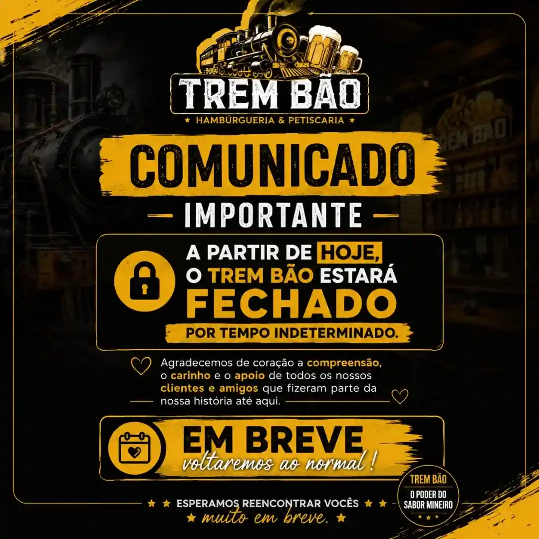 Trem Bão fechado por tempo indeterminado