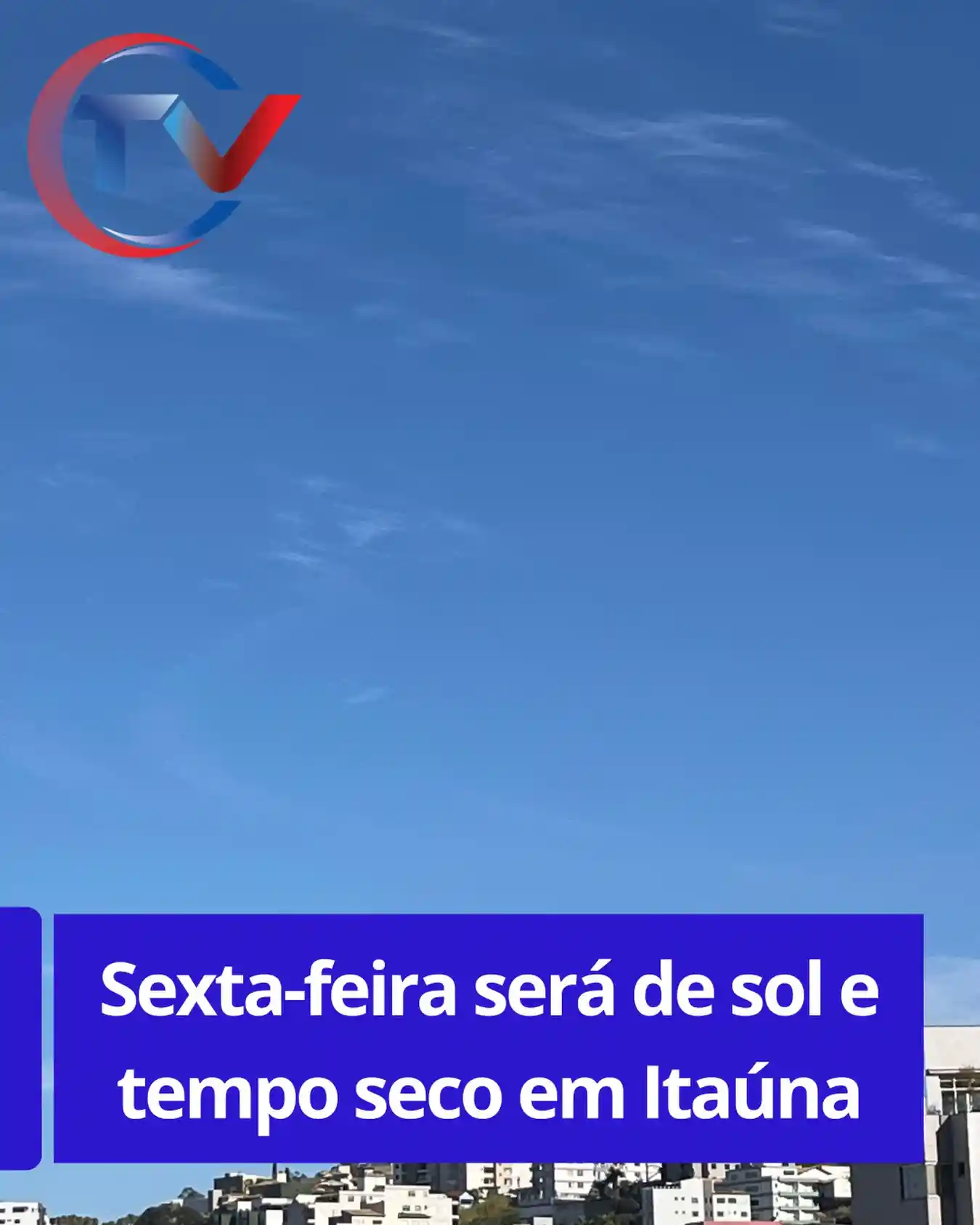 Previsão do Tempo em Itaúna – Sexta-feira, 31 de Julho