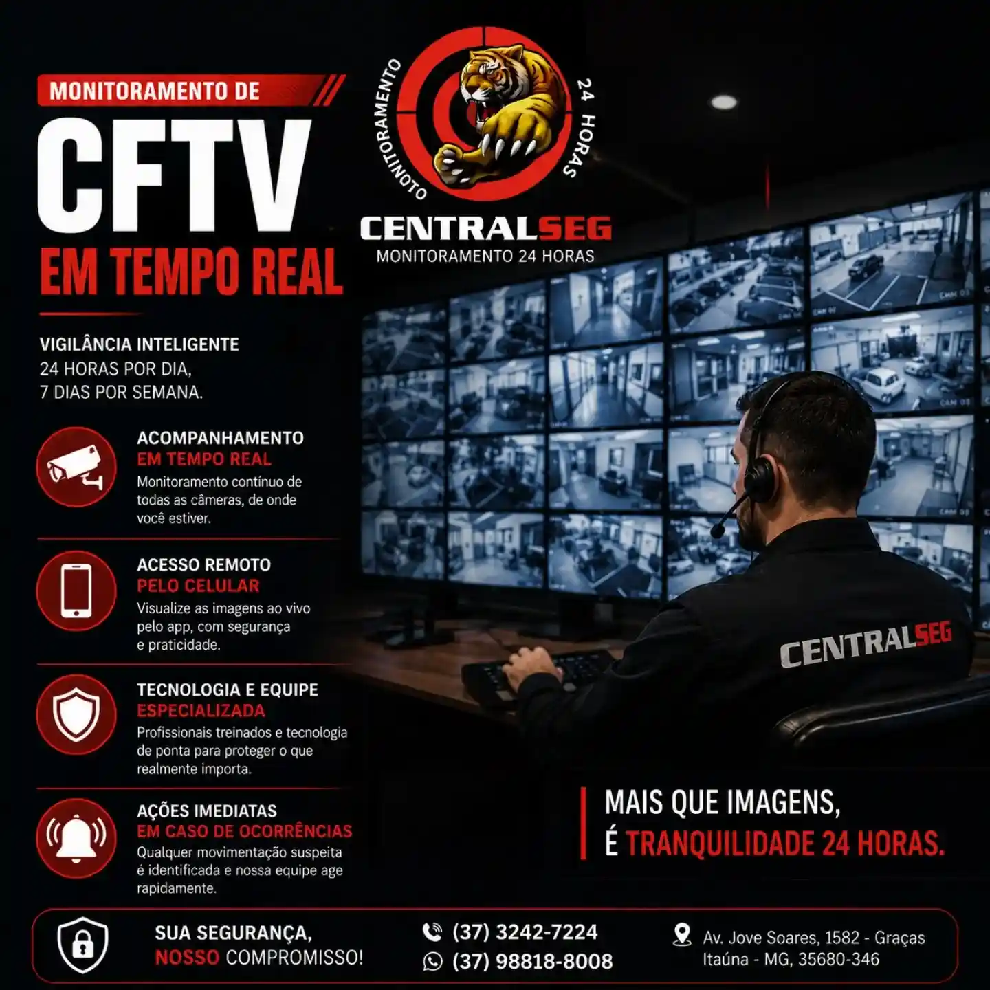 Centralseg: Monitoramento de CFTV 24h em Itaúna