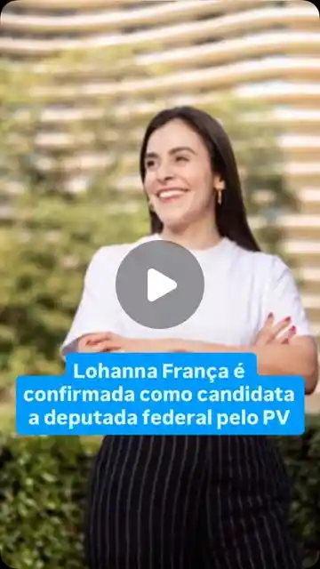 Lohanna oficializa candidatura à Câmara dos Deputados