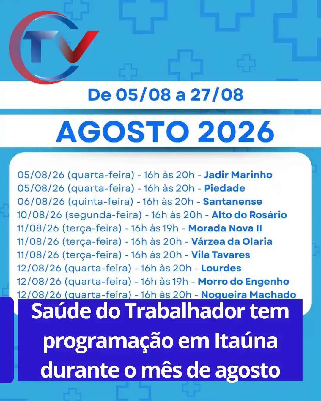Saúde do Trabalhador leva atendimentos aos bairros em agosto