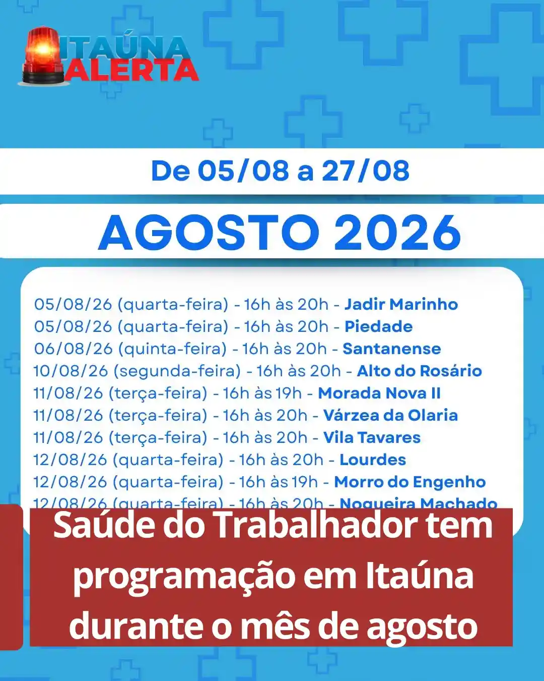 Saúde do Trabalhador leva atendimentos aos bairros em agosto