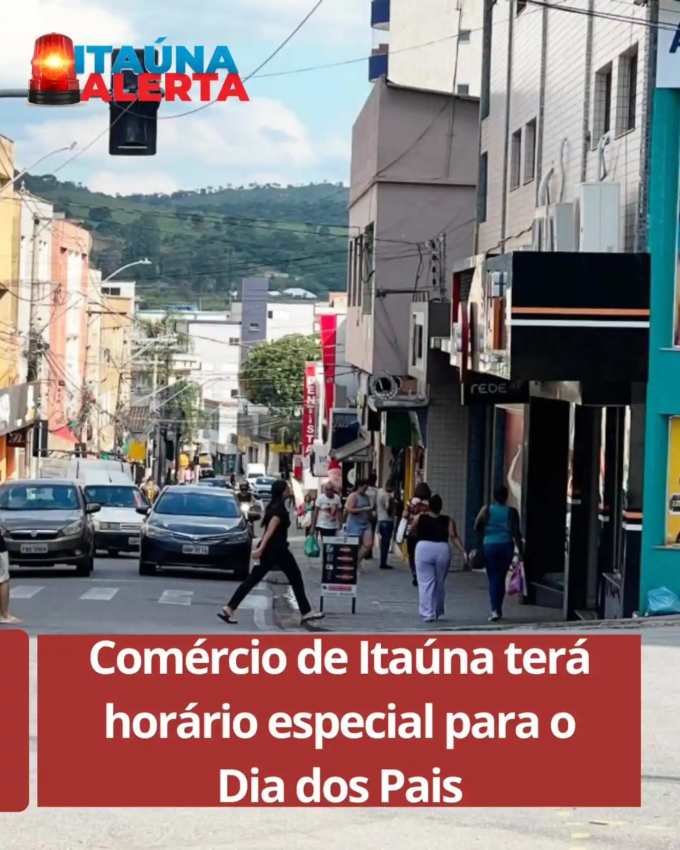 Comércio terá horário especial para o Dia dos Pais