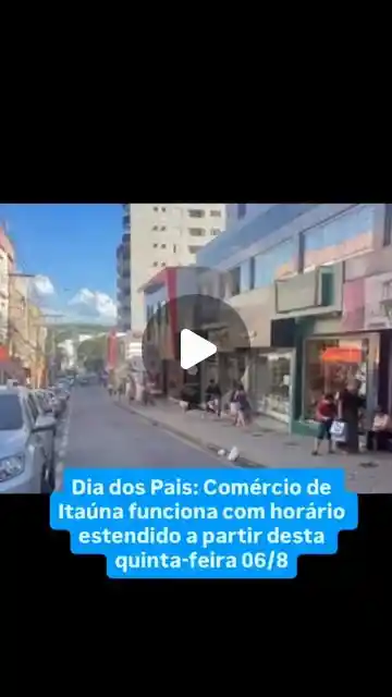 Comércio abre com horário estendido antes do Dia dos Pais