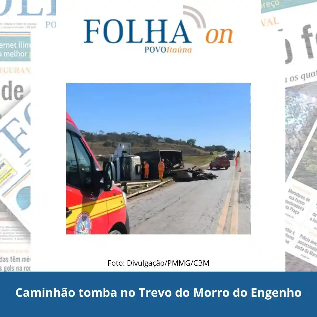 Acidente com caminhão no Trevo do Morro do Engenho
