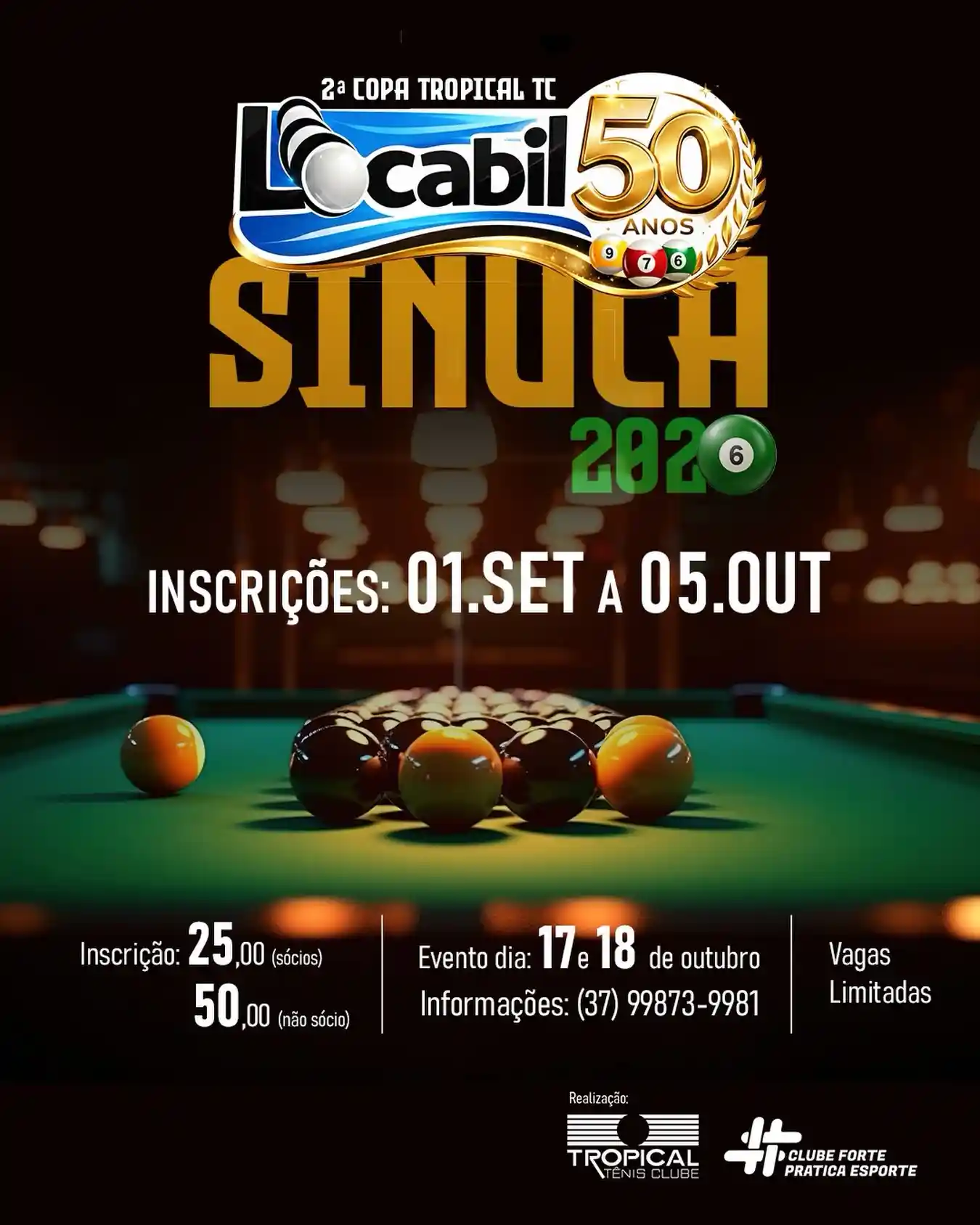 Inscrições para a 2ª Copa Tropical TC/Locabil de Sinuca