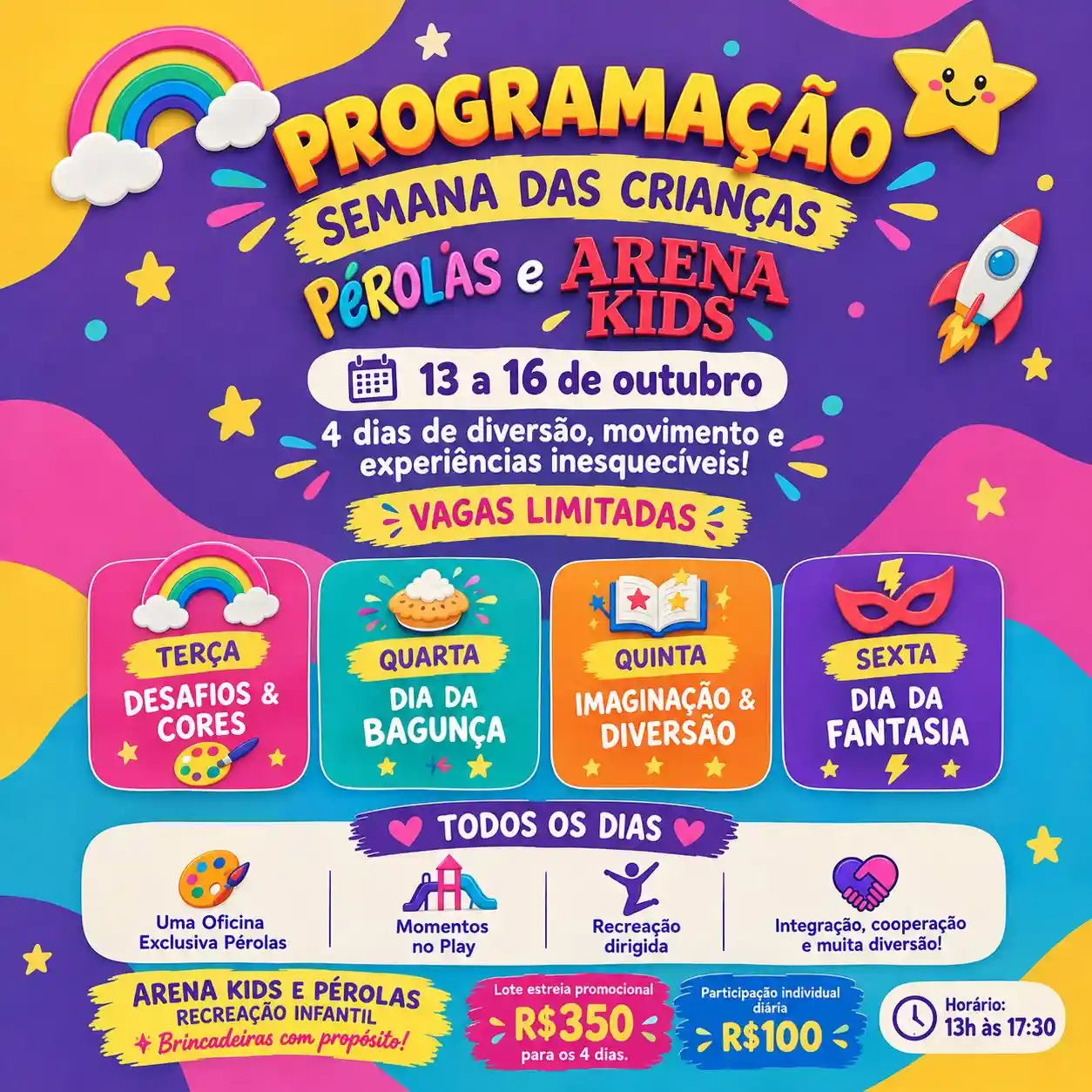 Semana das Crianças Pérolas + Arena Kids – 13 a 16 de outubro