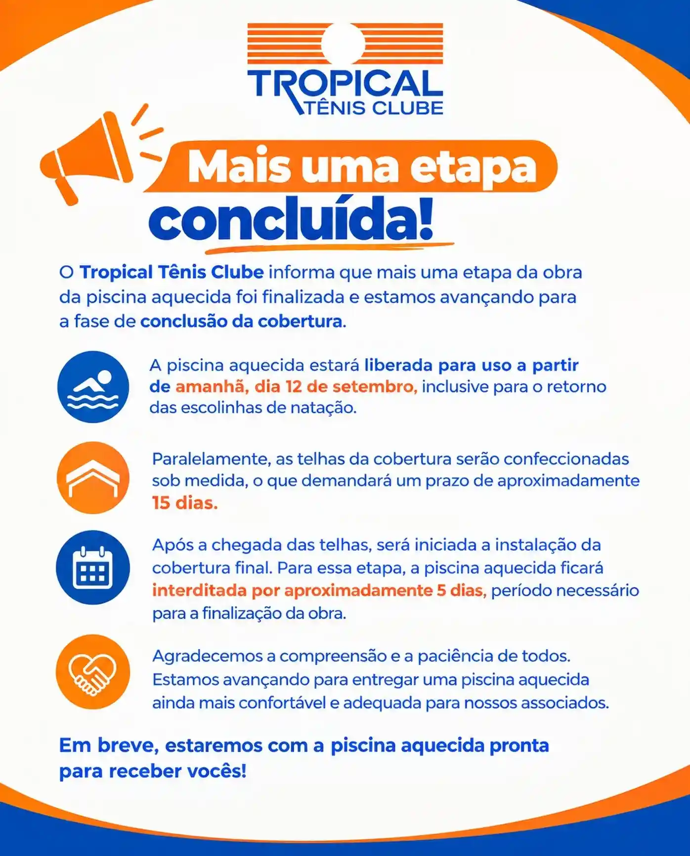 Piscina aquecida liberada no Tropical Tênis Clube