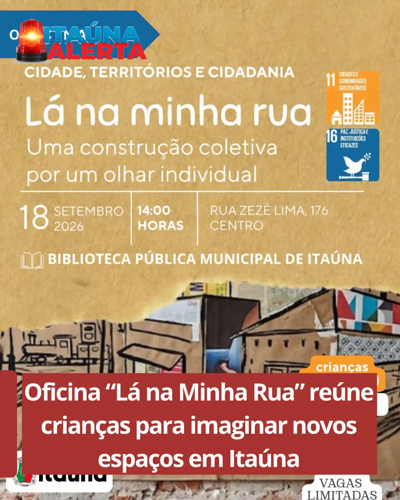 Oficina infantil "Lá na Minha Rua" na Biblioteca Municipal