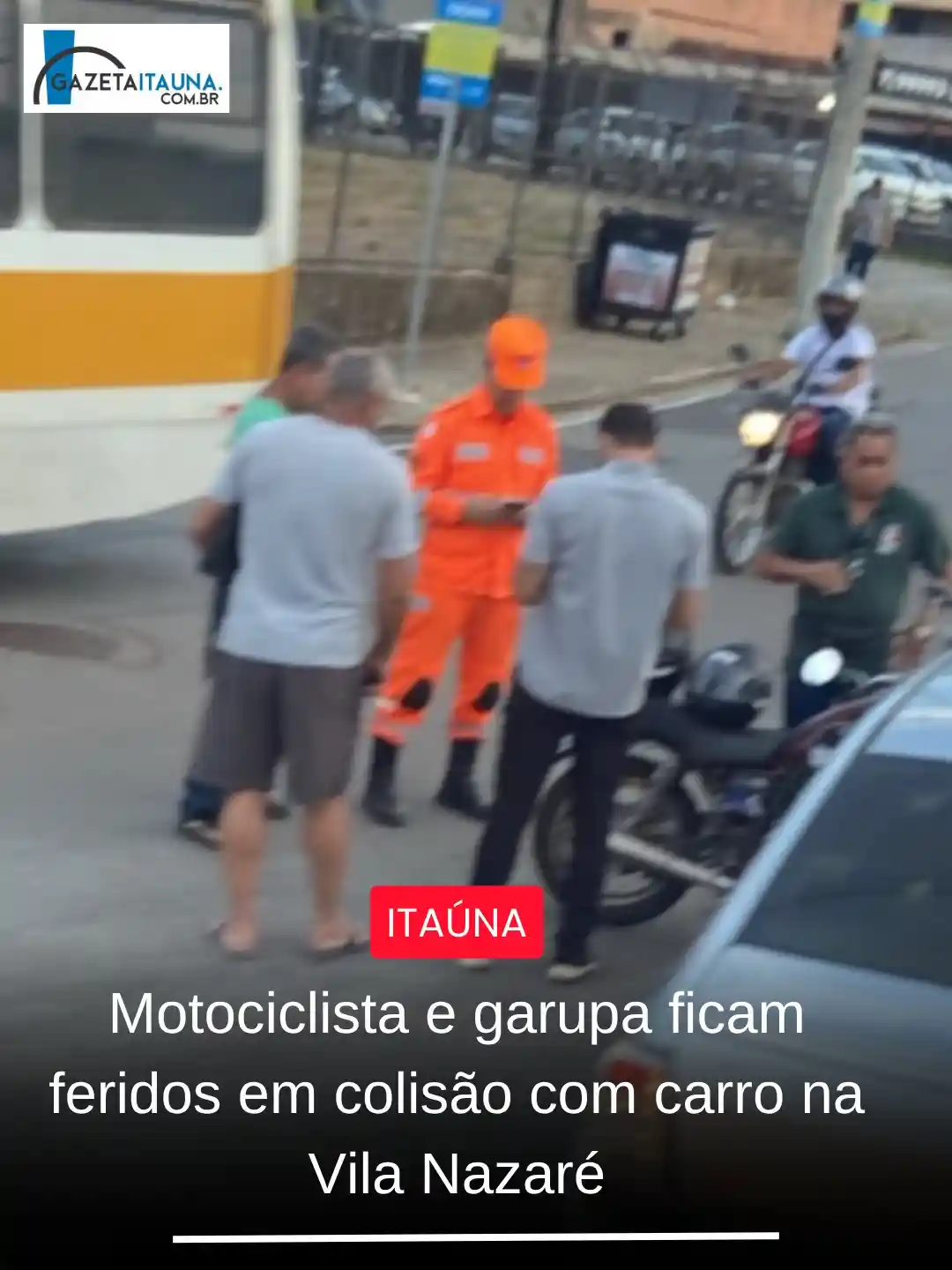 Acidente entre carro e moto na Vila Nazaré deixa dois feridos