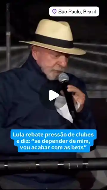 Lula diz que quer acabar com as bets no país