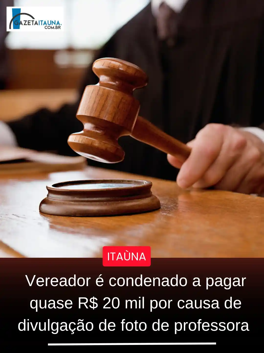 Vereador é condenado por injúria contra professora