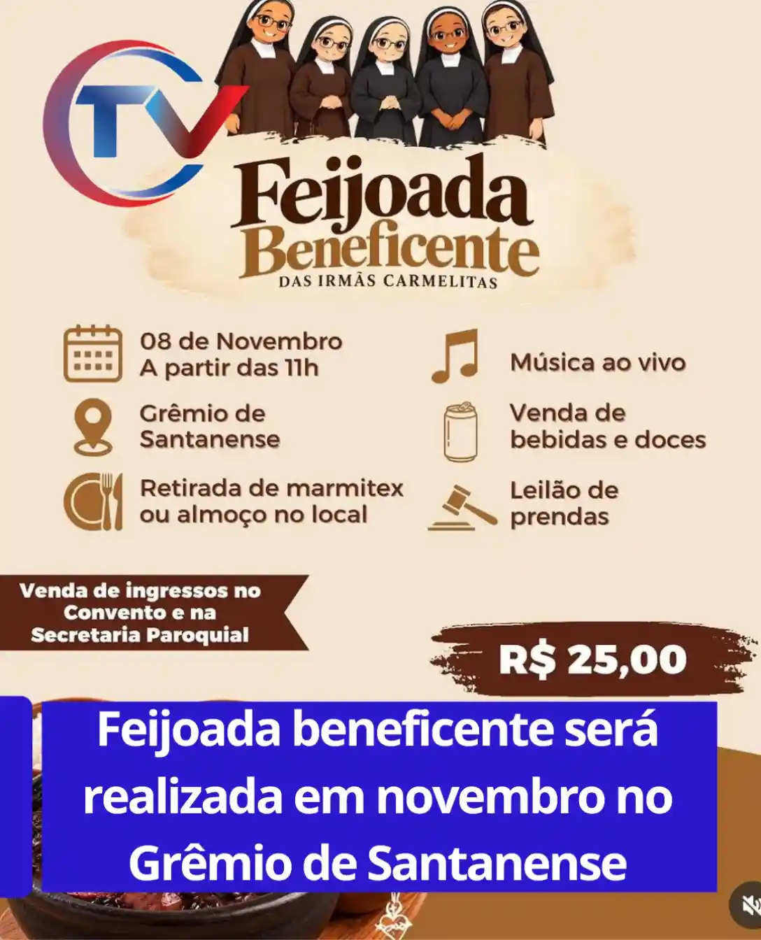 Feijoada beneficente das Irmãs Carmelitas no Grêmio de Santanense