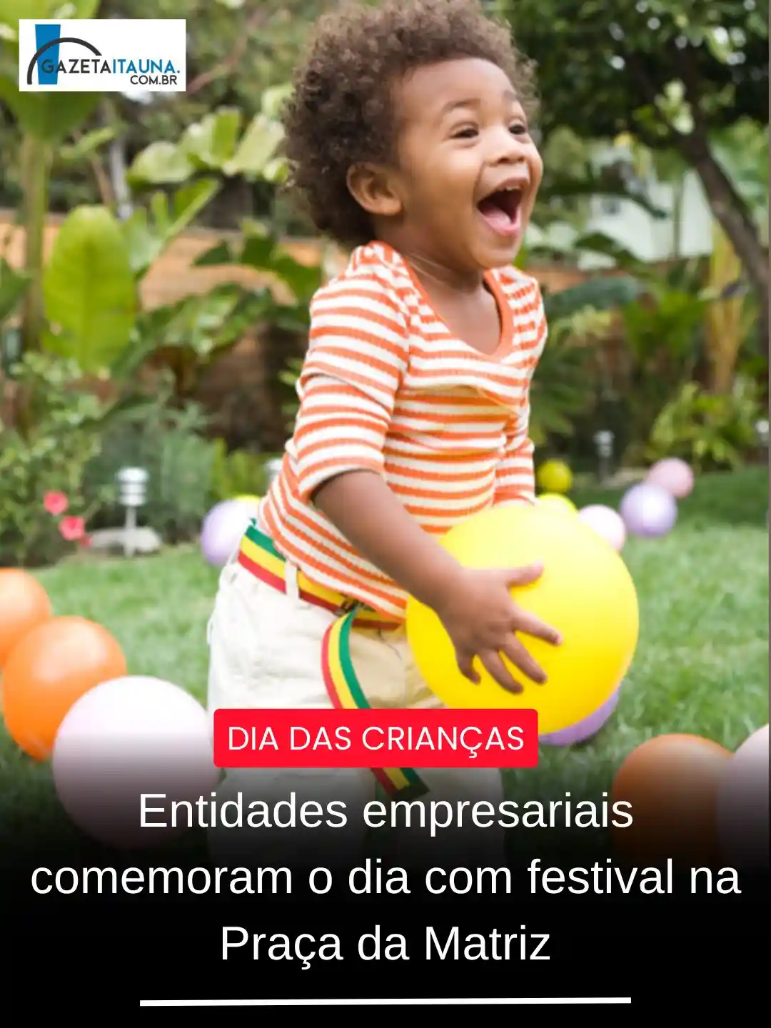 Festival da Criança na Praça da Matriz