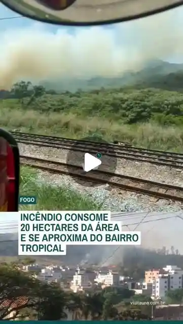 Incêndio atinge 20 hectares e se aproxima do bairro Tropical