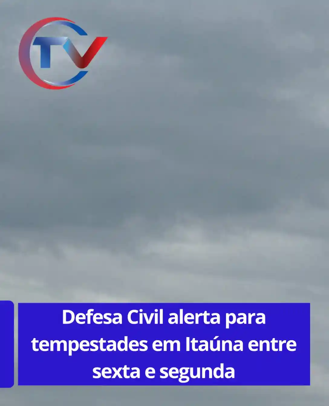 Alerta de tempestades severas em Itaúna neste fim de semana