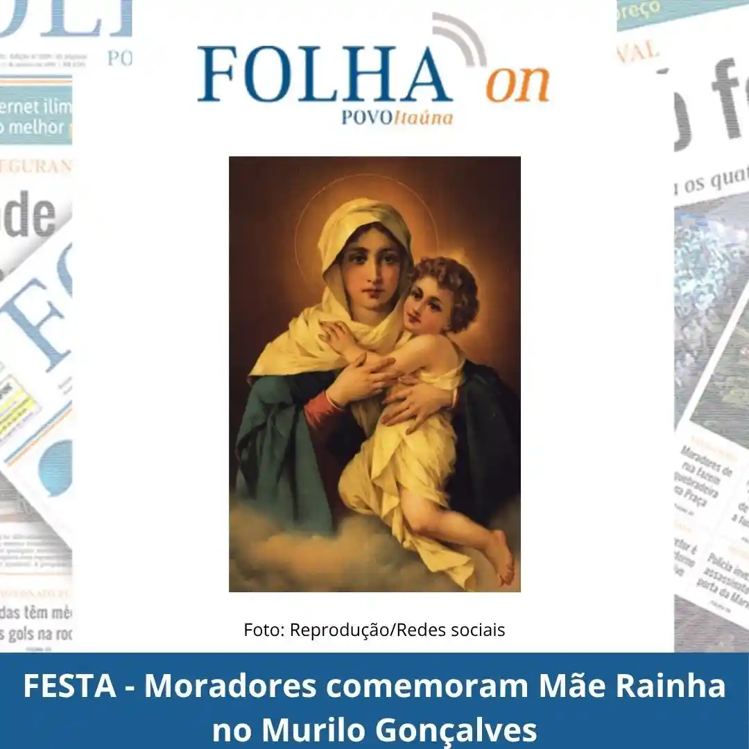 Novena e Tríduo Festivo da Mãe Rainha no bairro Murilo Gonçalves