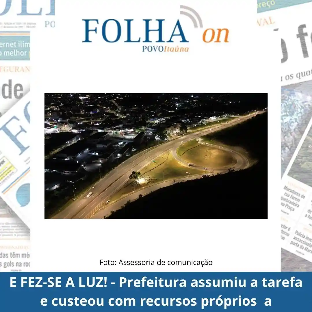 Iluminação do trevo da MG-050 é entregue em Itaúna