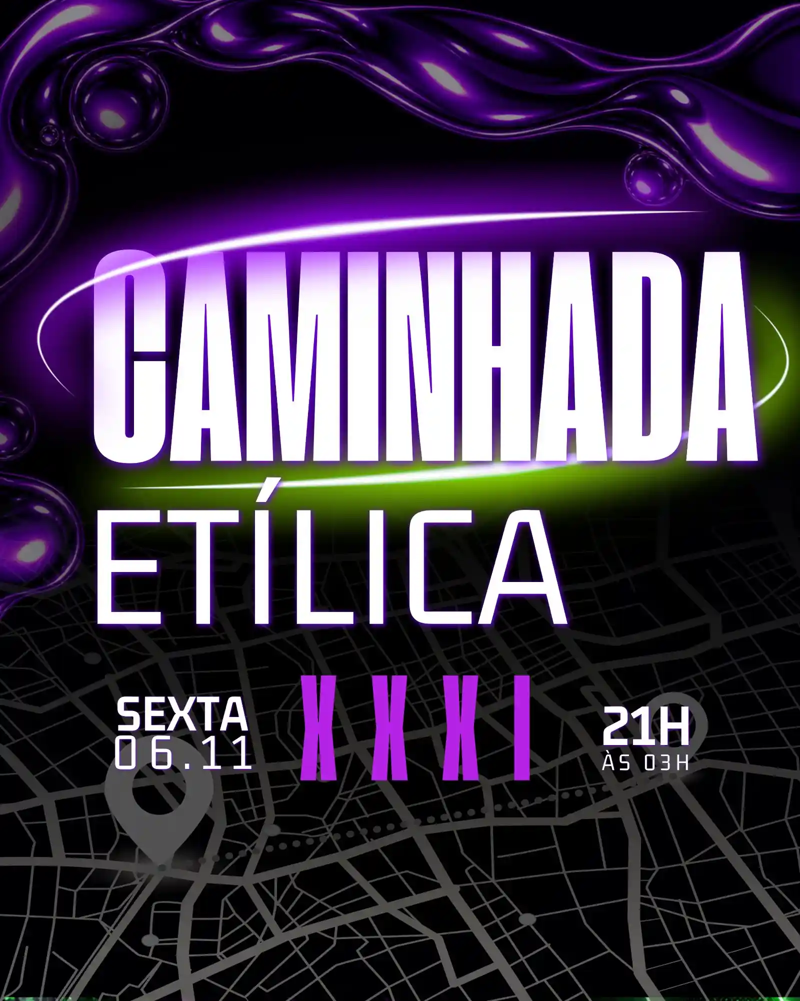 Caminhada Etílica – Sexta, 6 de novembro