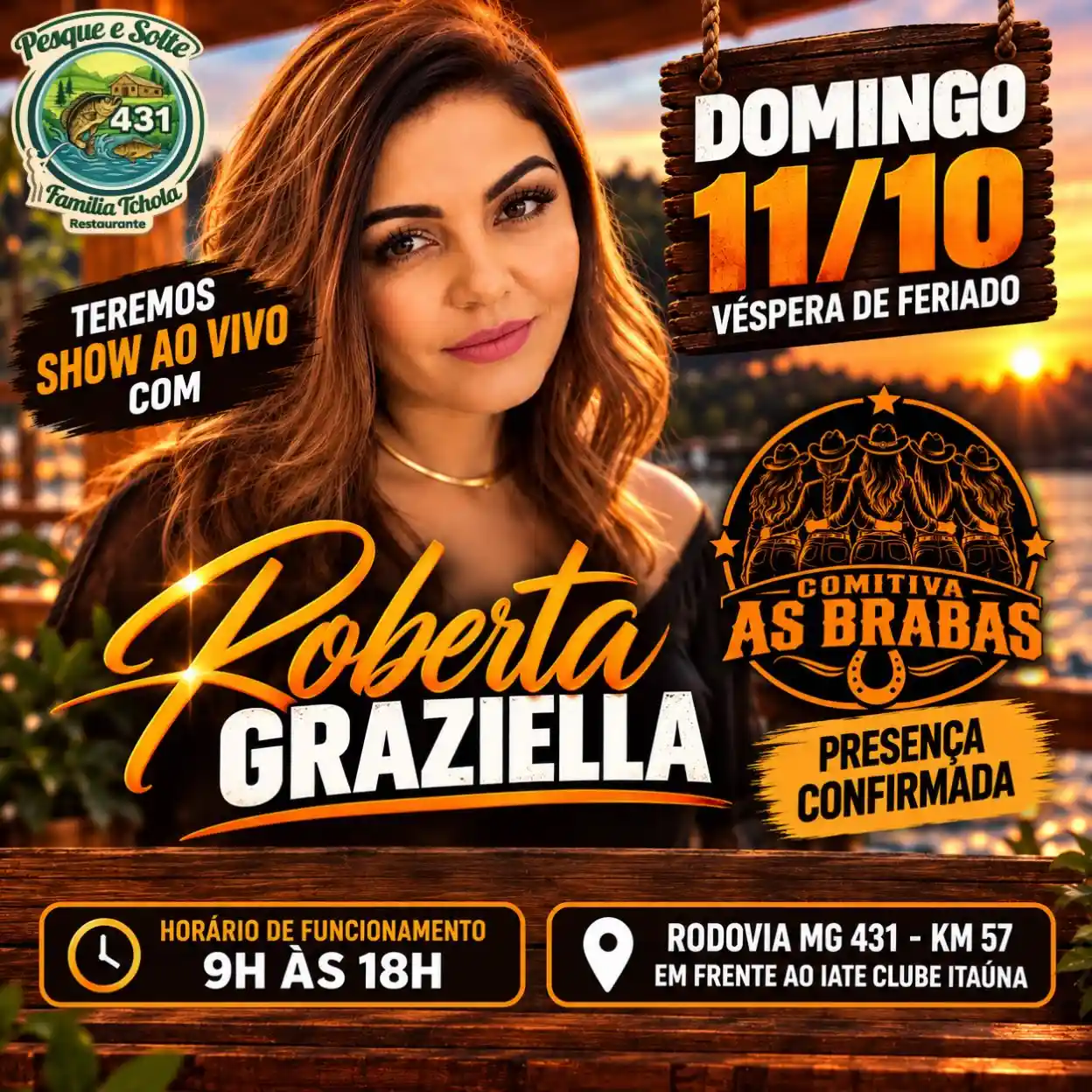 Show ao vivo com Roberta Graziella no Pesque e Solte Família Tchola
