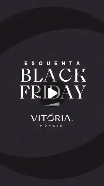 Black Friday na Vitória Móveis: até 80% de desconto