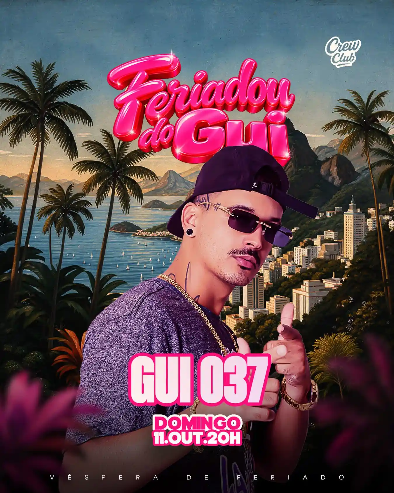 Feriadão do DJ Gui no Crew Club – Domingo 11/10