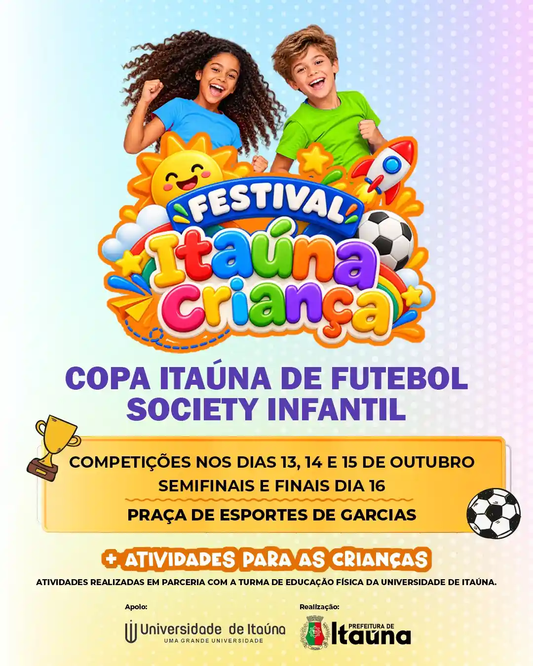 Festival Itaúna Criança tem Copa de Futebol Society Infantil