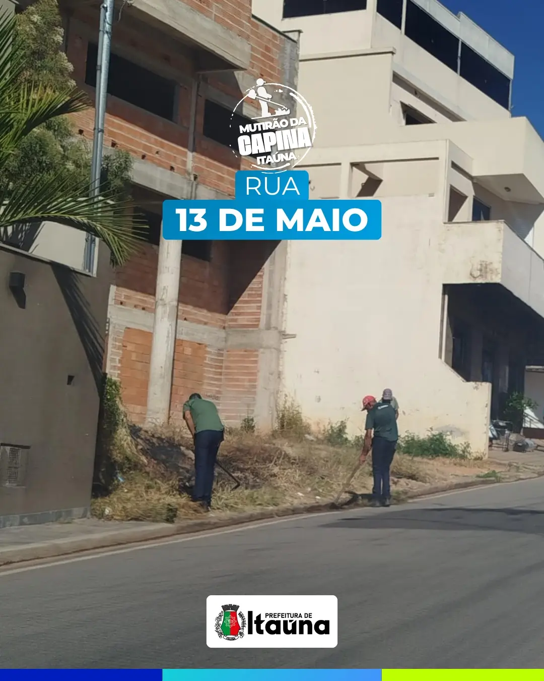 Mutirão de limpeza e manutenção urbana em Itaúna