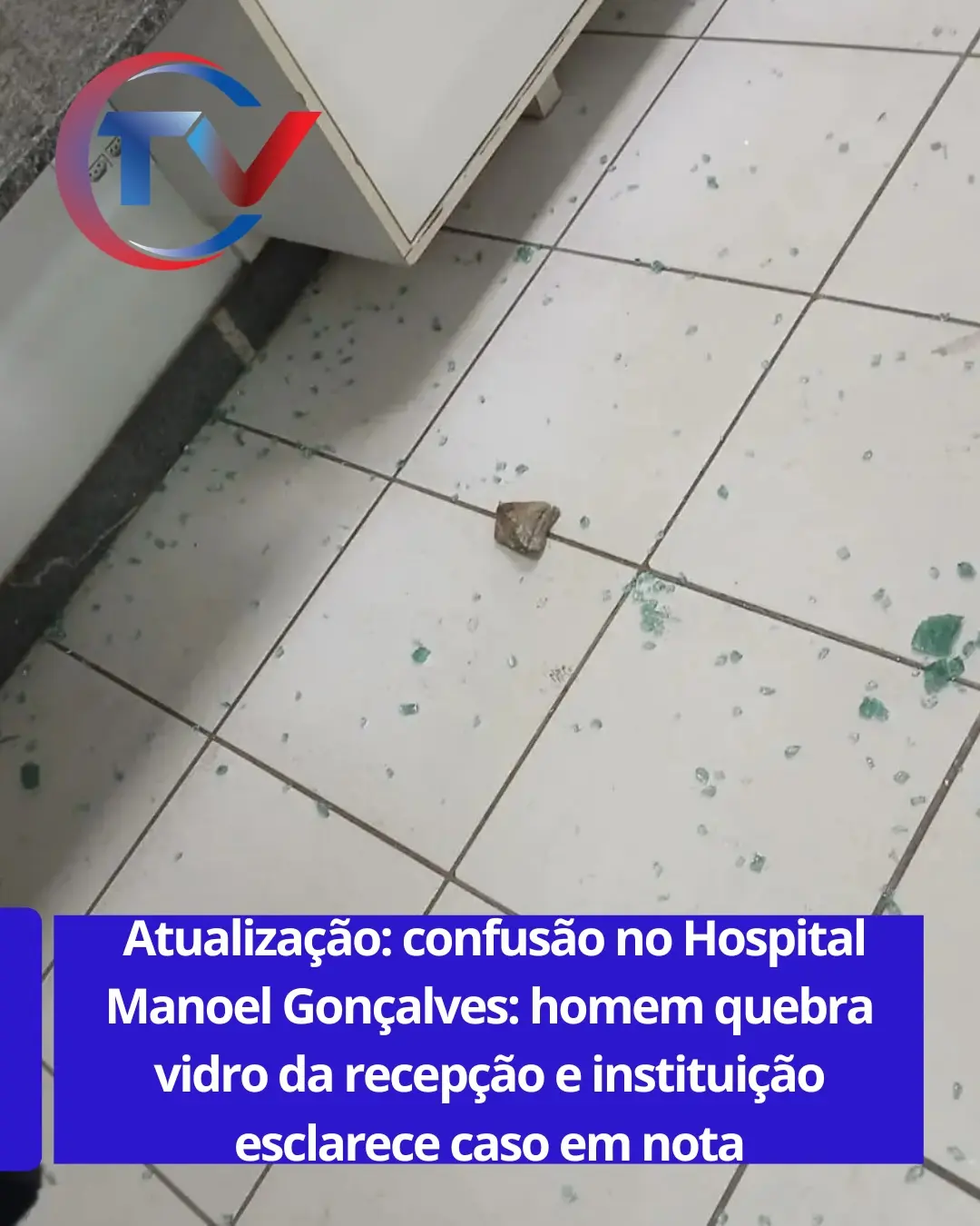 Homem danifica recepção de hospital após atendimento à esposa