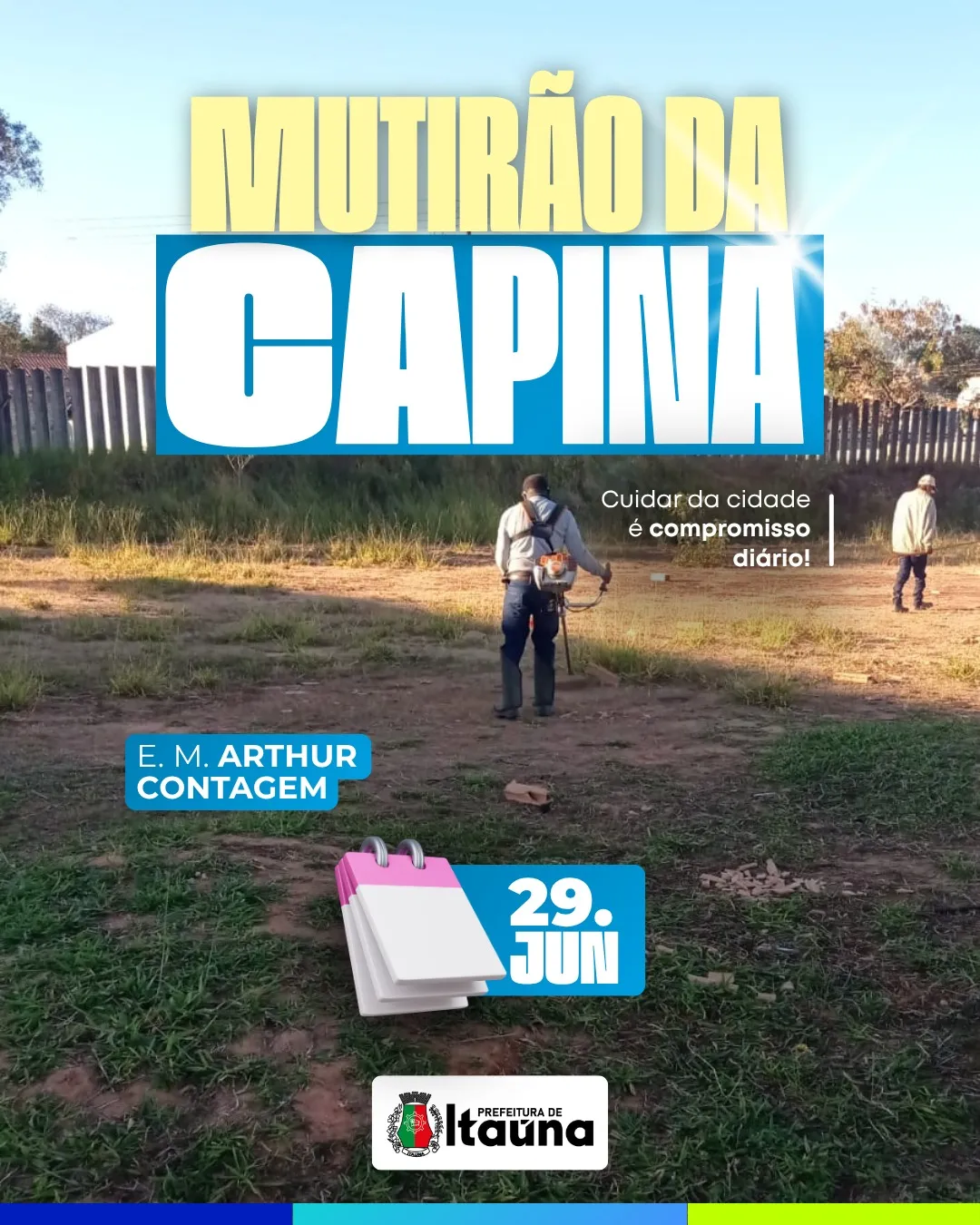 Mutirão de limpeza e manutenção urbana em Itaúna