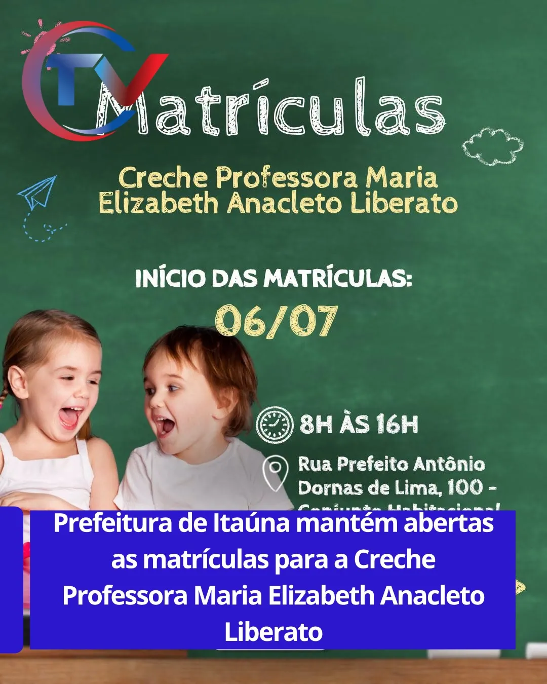 Matrículas abertas para Creche em Itaúna