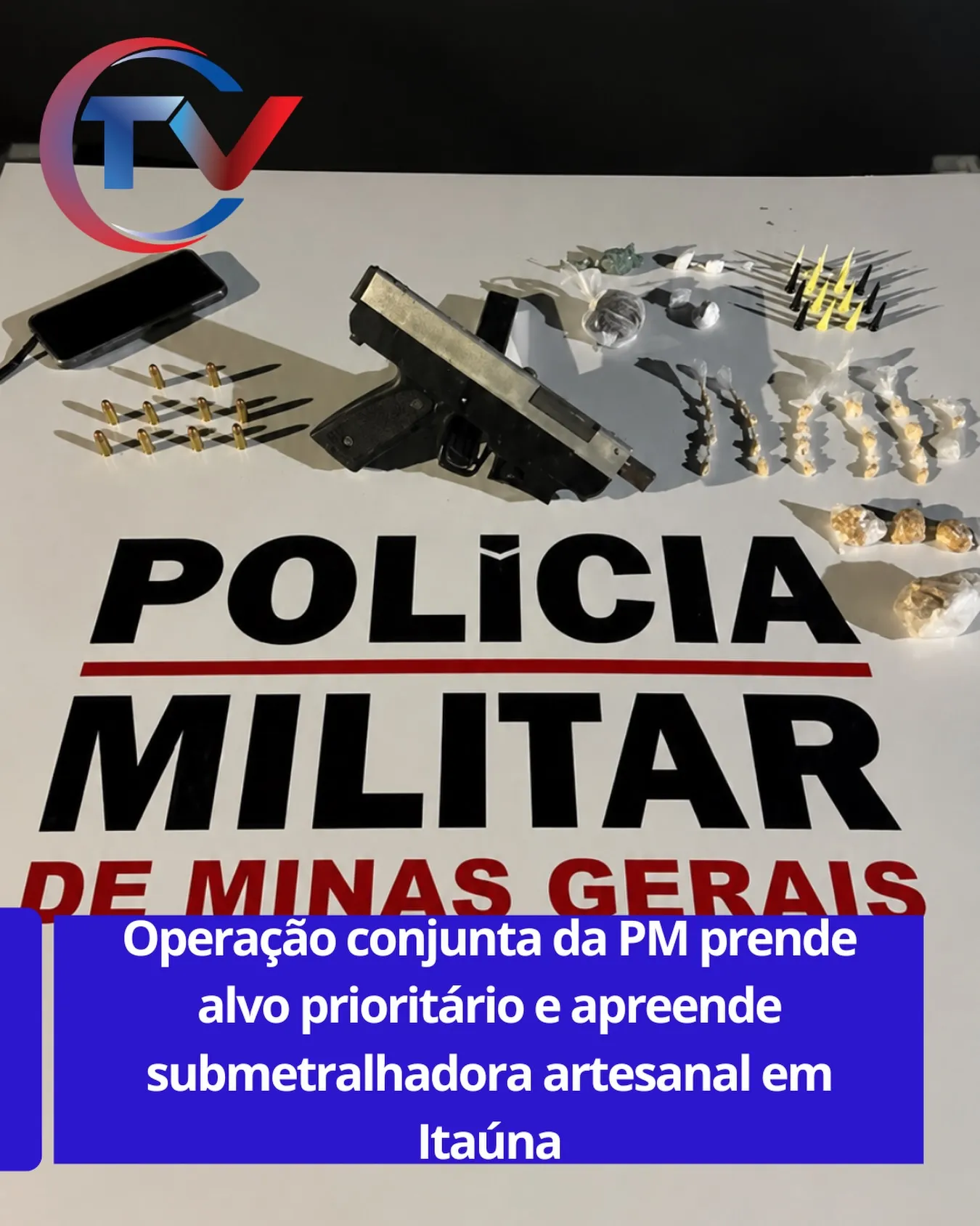 Prisão de alvo prioritário em operação policial em Itaúna