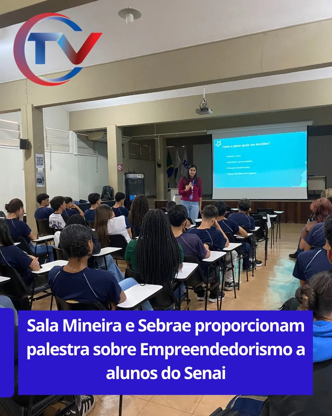 Palestra sobre empreendedorismo no Senai/Cetef Itaúna