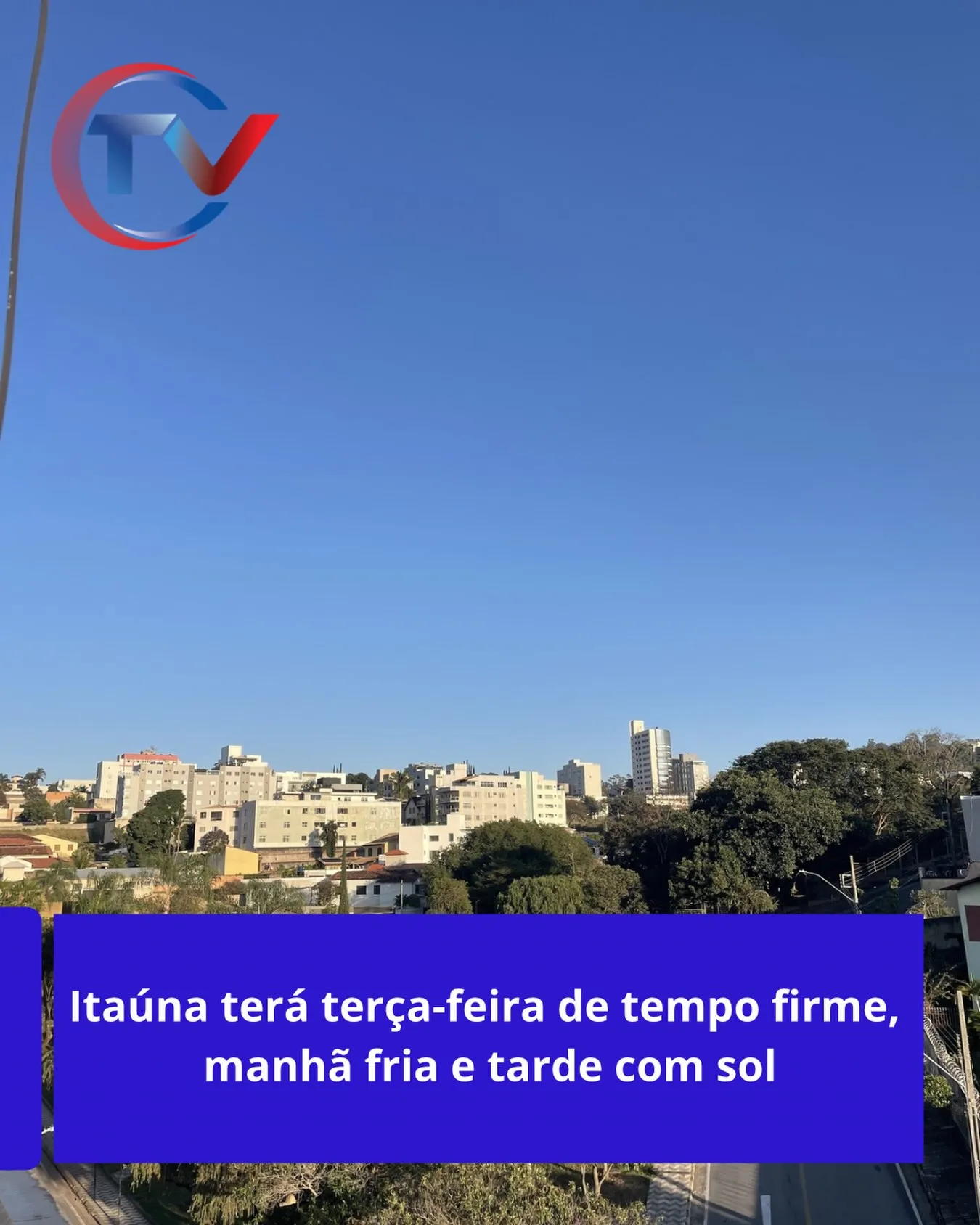 Previsão do tempo estável em Itaúna