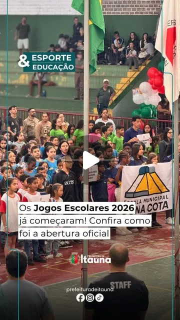 Cerimônia de abertura dos Jogos Escolares de Itaúna 2026
