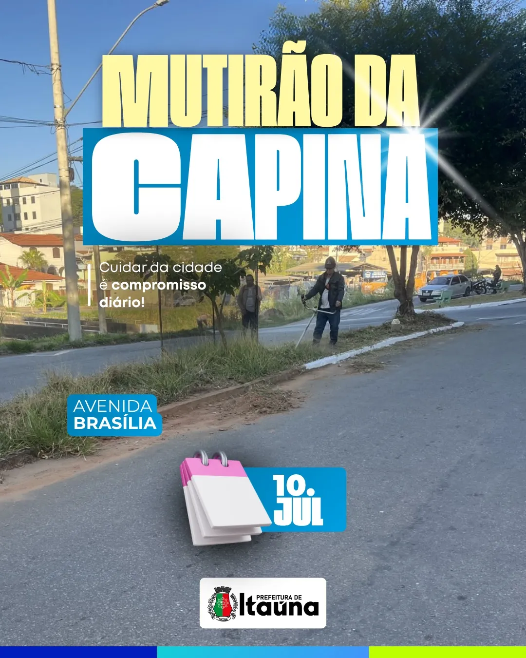 Mutirão de limpeza e manutenção urbana em Itaúna