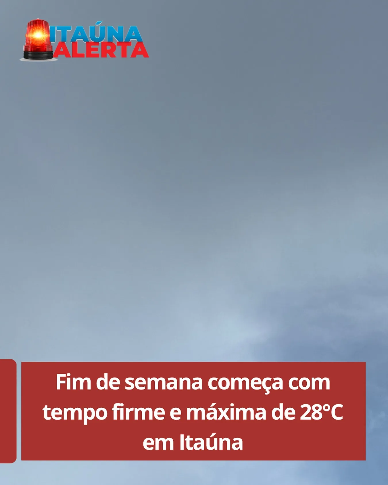 Previsão do tempo para sábado em Itaúna