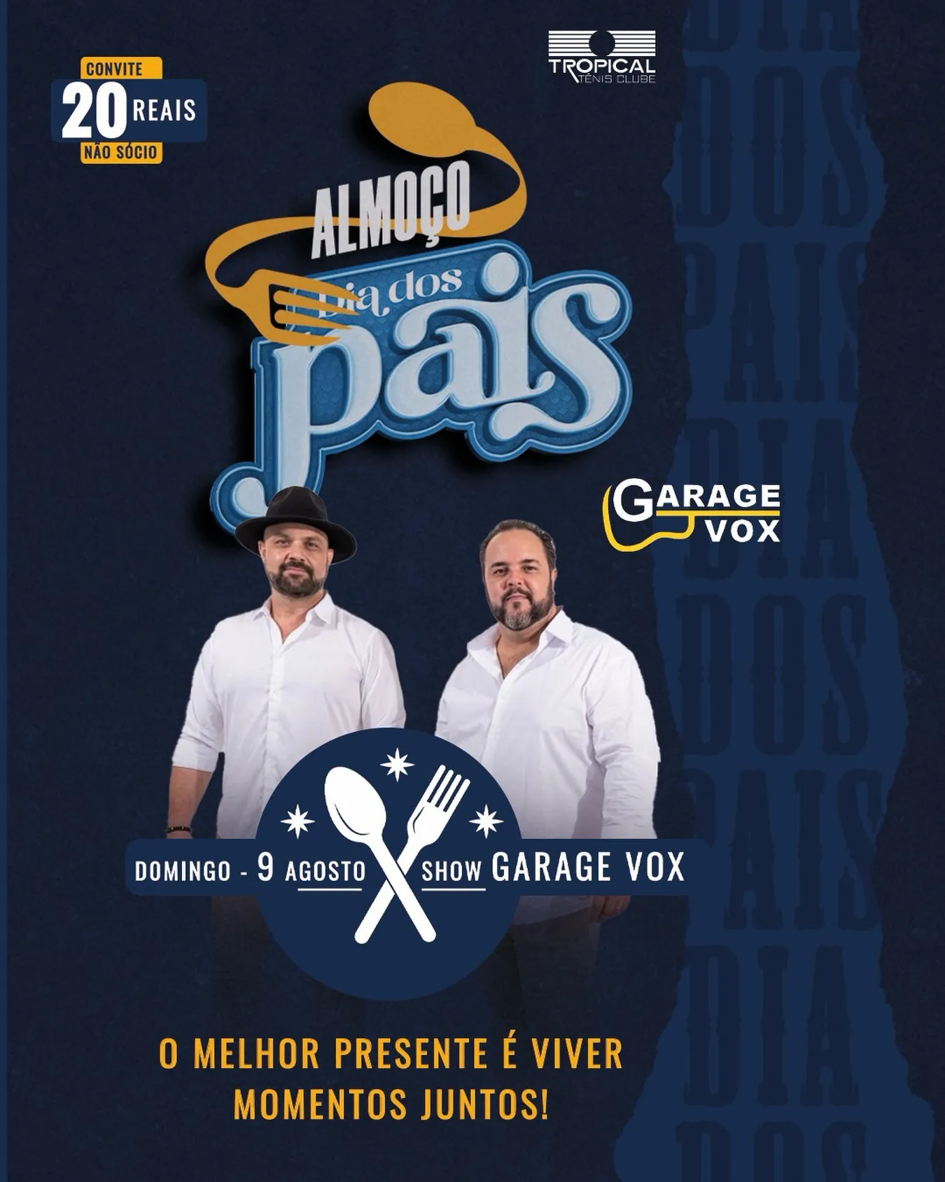 Almoço de Dia dos Pais com show da Garage Vox