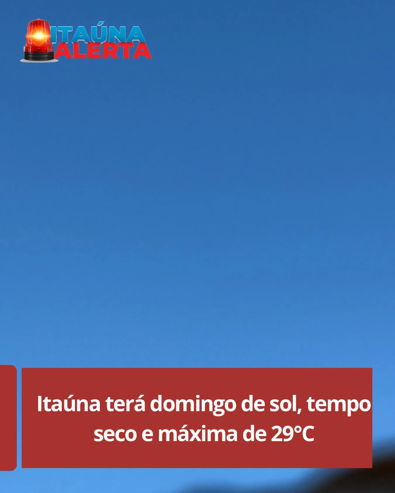 Previsão do tempo para domingo: sol e máxima de 29°C