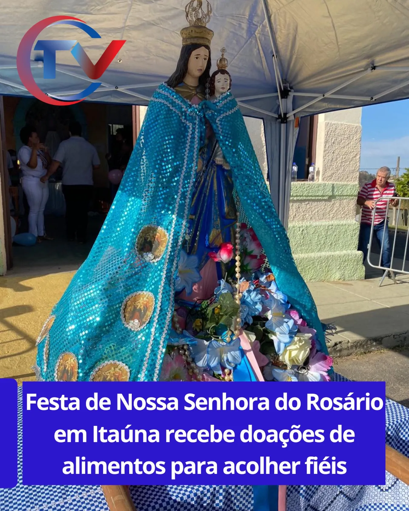 Arrecadação de alimentos para Festa de Nossa Senhora do Rosário