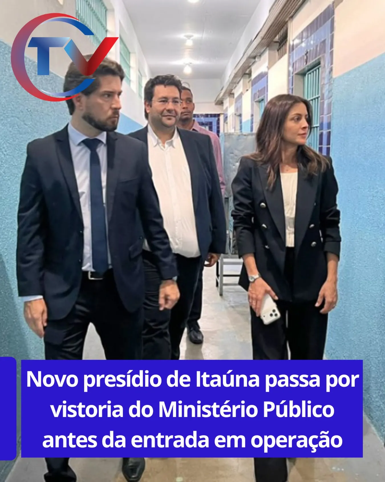 Vistoria no novo presídio de Itaúna