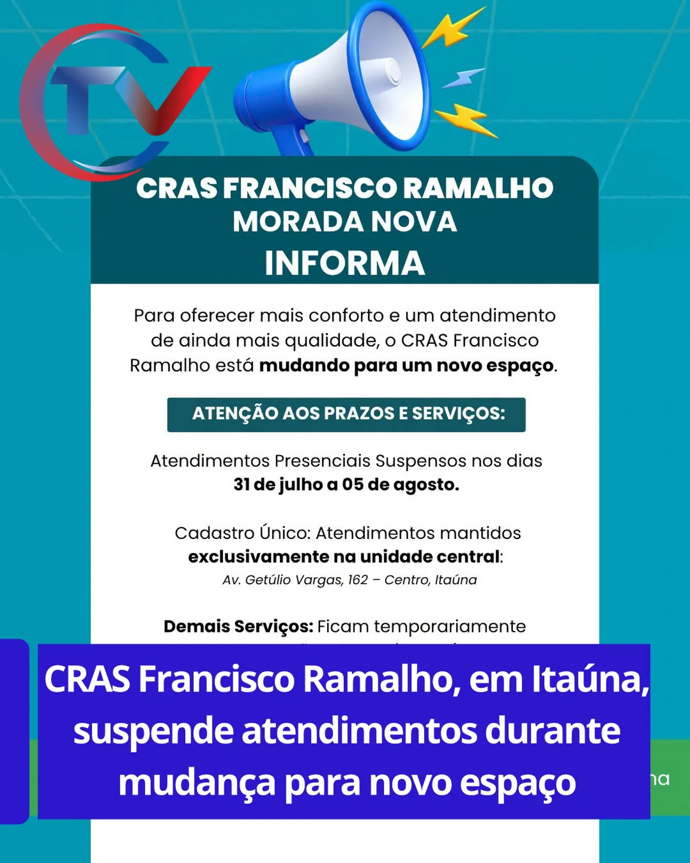 CRAS Francisco Ramalho muda de endereço em Itaúna