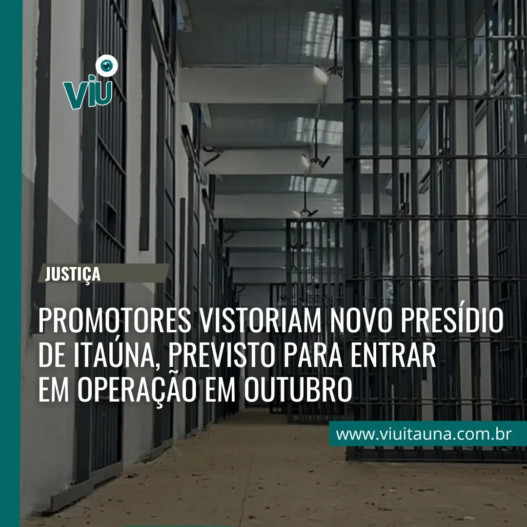 Promotores vistoriaram novo presídio de Itaúna