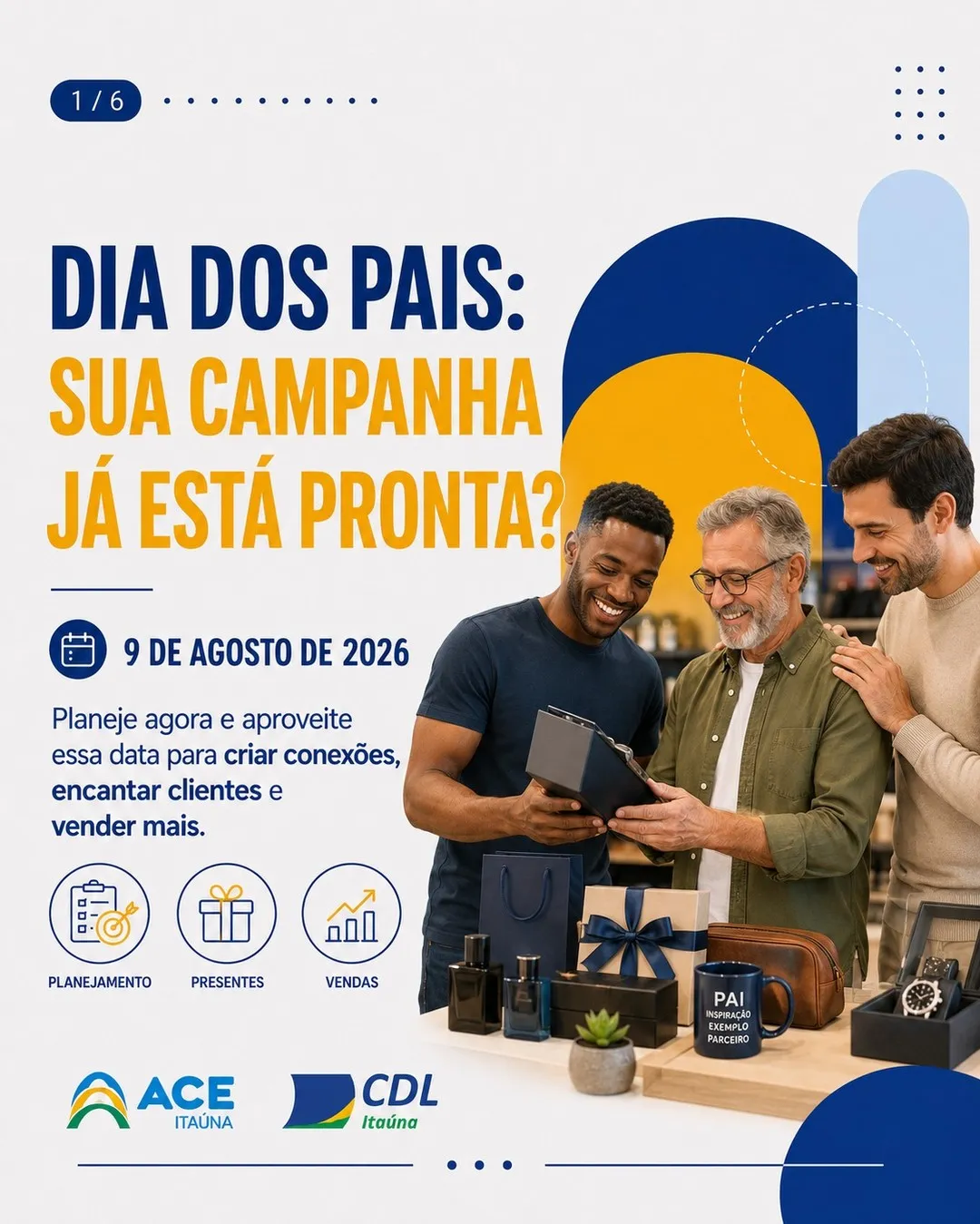 Dicas para o Dia dos Pais no Comércio de Itaúna