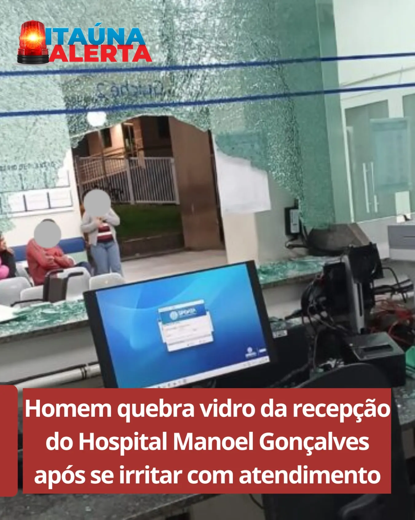 Homem danifica recepção de hospital após confusão no atendimento