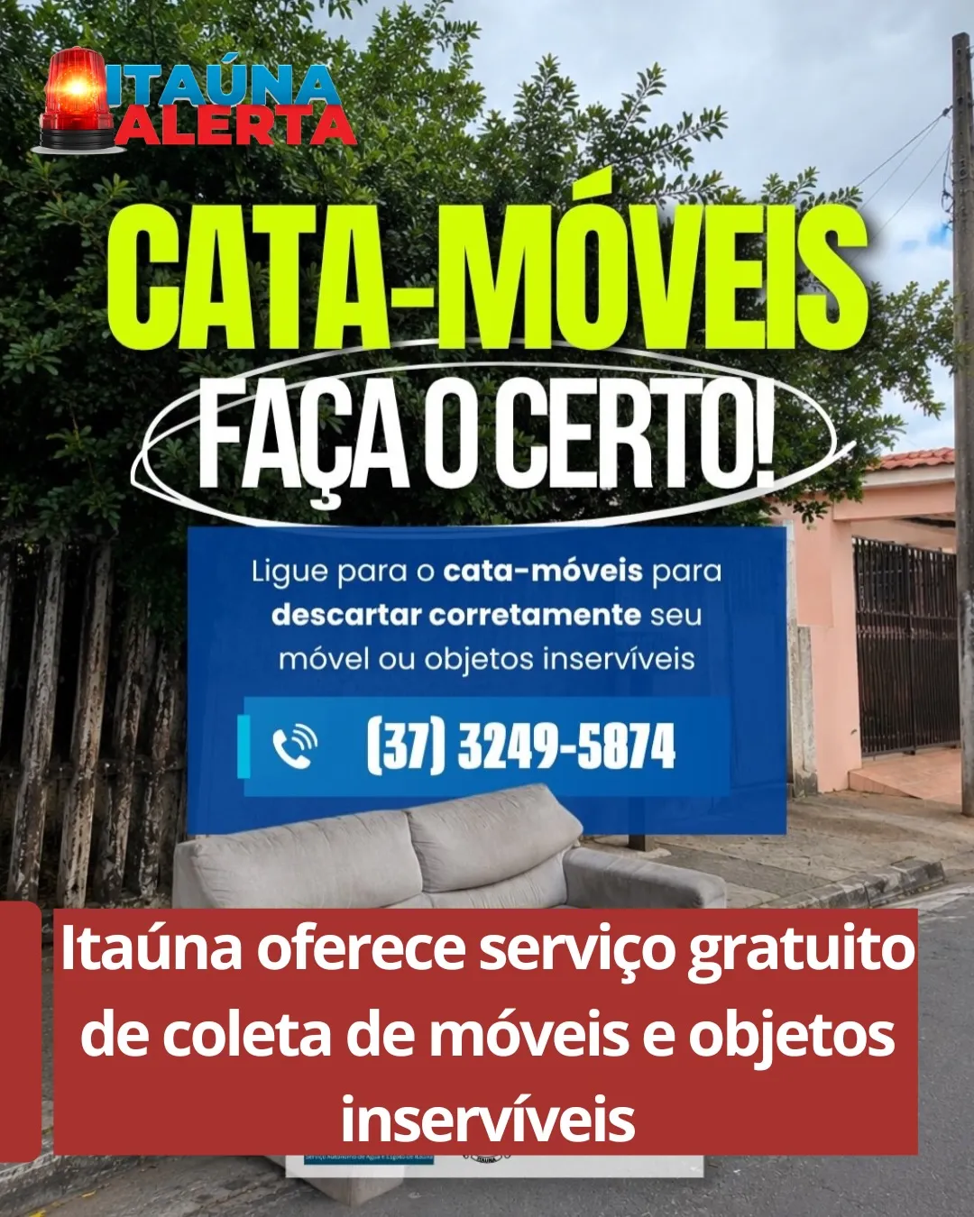 Prefeitura oferece coleta gratuita de móveis