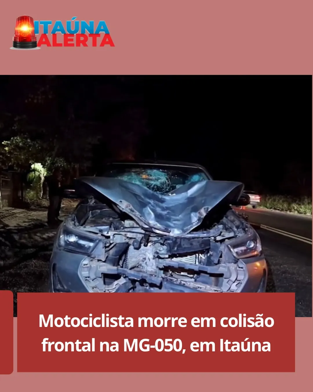Acidente fatal na MG-050 em Itaúna